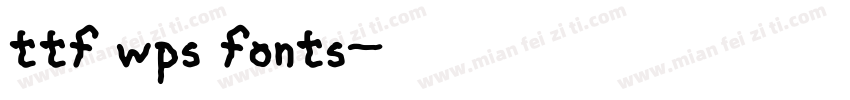 ttf wps fonts字体转换
